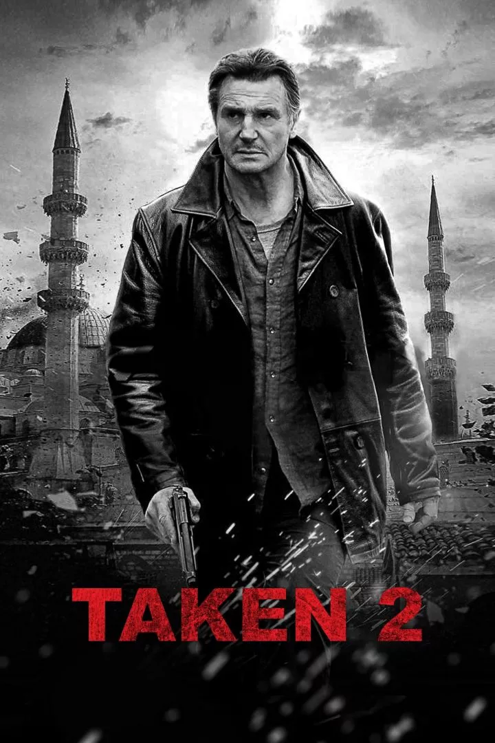 Taken 2 (2012) – Hollywood Movie